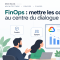 FinOps : mettre les coûts cloud au centre du dialogue produit